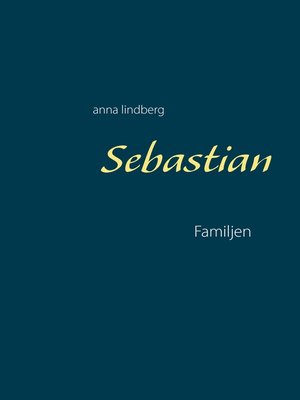 cover image of Sebastian Familjen